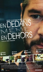 �Affiche du film En Dedans m�me en dehors, 2012� Conception graphique�: Vincent Lemasson